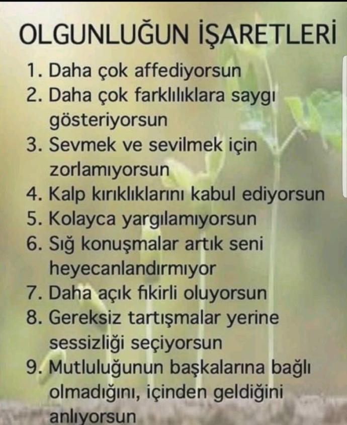 Sizce olgunluğun işaretleri nelerdir, kim olgundur?