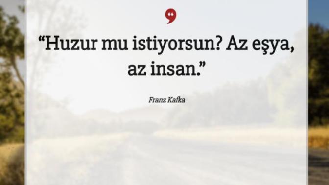 İnsanları tanıyan yalnızlaşır. Sözüne katılıyor musunuz?