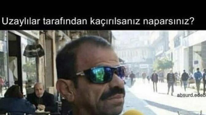 Uzaylılar tarafından kaçırılsanız ne yaparsınız?