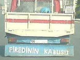 Kamyon arkası yazıları çok hoş değil mi?😂?