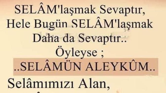 Cumanız mübarek olsun kimlerin cumasını kutladınız?