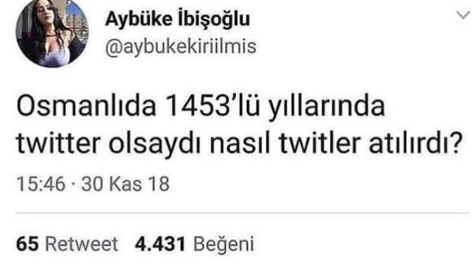 1453 yıllarda Twitter olsaydı nasıl Twitler atardınız 😁 ?