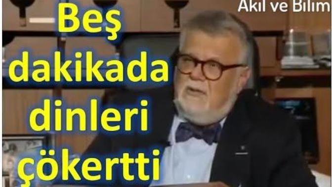 5 Dakika da dinleri çökerten adam Celal Şengör?