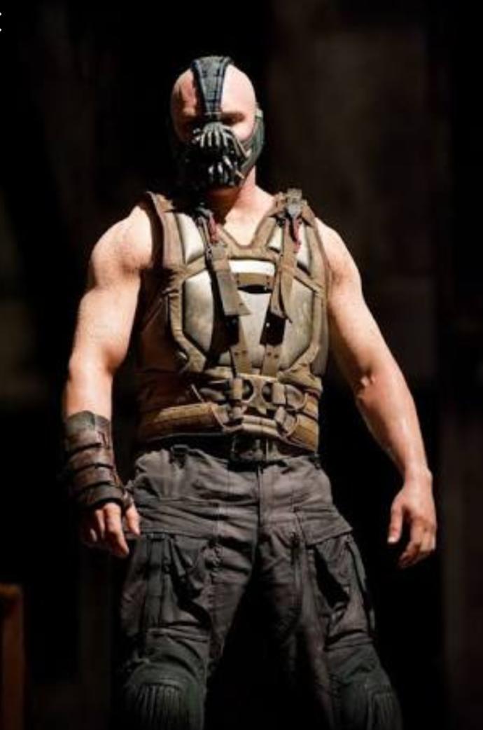 Bane -Tom Hardy