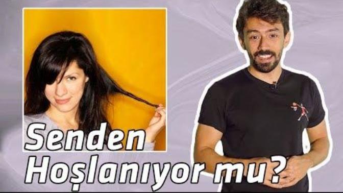 Bir Kadının Senden Hoşlandığını Nasıl Anlarsın?
