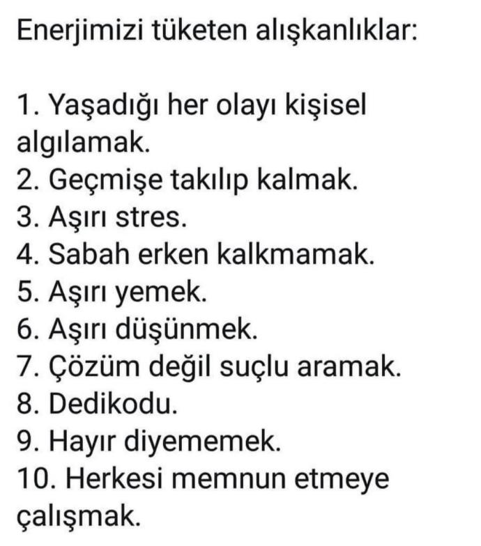 Sizin enerjinizi tüketen alışkanlığınız var mi?