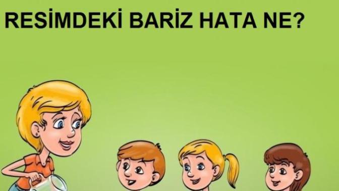Resimdeki bariz hata ne?