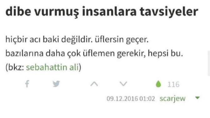 Her acı geçiyor mu? Hadi sizde dibe vurmuş insanlara tavsiyeler bırakın olmaz mı?