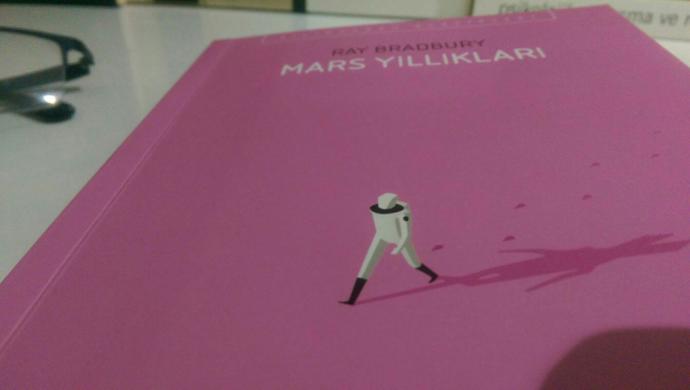 Mars Yıllıkları'nı (Ray BradBury) okudunuz mu?