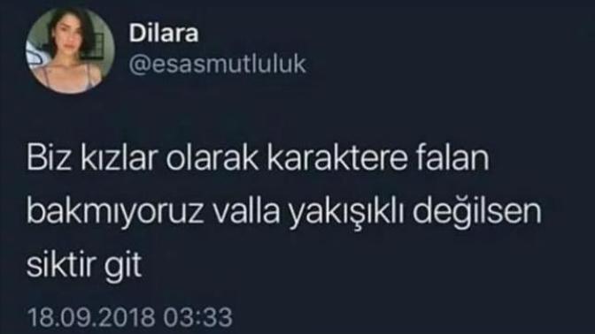 Kızların "biz erkekte karaktere bakıyoruz" sözü dünyanın en kısa fıkrası mı?