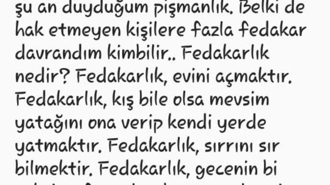 Hiç fedakarlık yaptığınız oldu mu? Fedakarlık nedir sizin için?