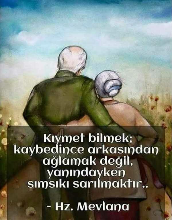 Sevdiklerinizin kıymetini biliyor musunuz?