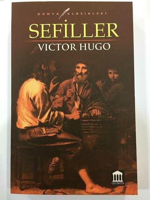 Victor hugo sefiller okuyan var mı?