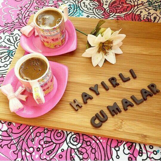 Günaydın Hayırlı Cumala?
