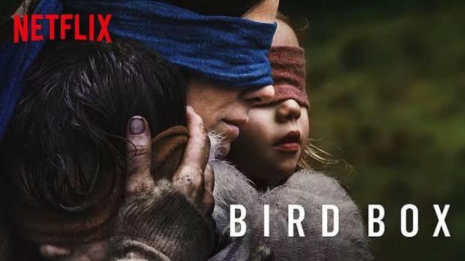 Bird Box filmini izlediniz mi?