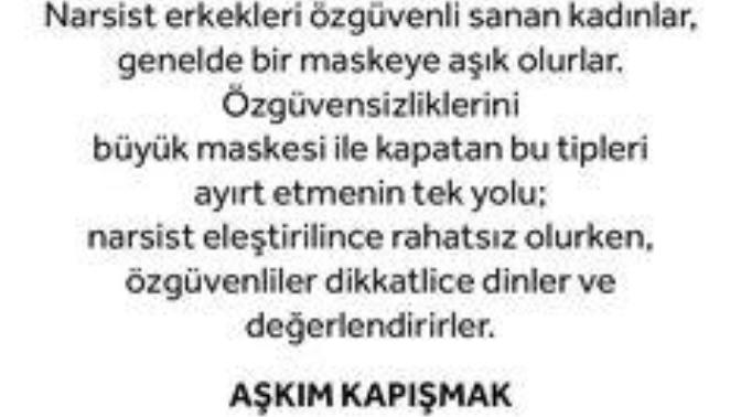 Narsist biriyle ilişkiniz oldu mu hiç?
