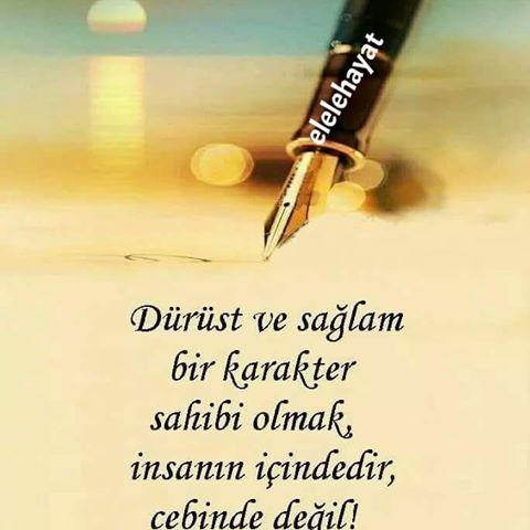 Size göre dürüst ve sağlam karakterli biri nasıl olmalı?