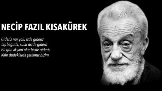 Necip Fazıl Kısakürek denilince aklınıza ilk gelen sözü/şiiri hangisi oluyor?