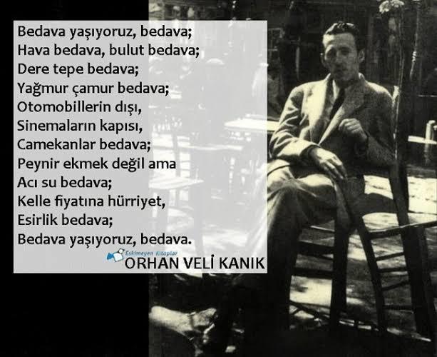Orhan Veli denildiğinde ilk aklınıza gelen şiiri hangisi oluyor?