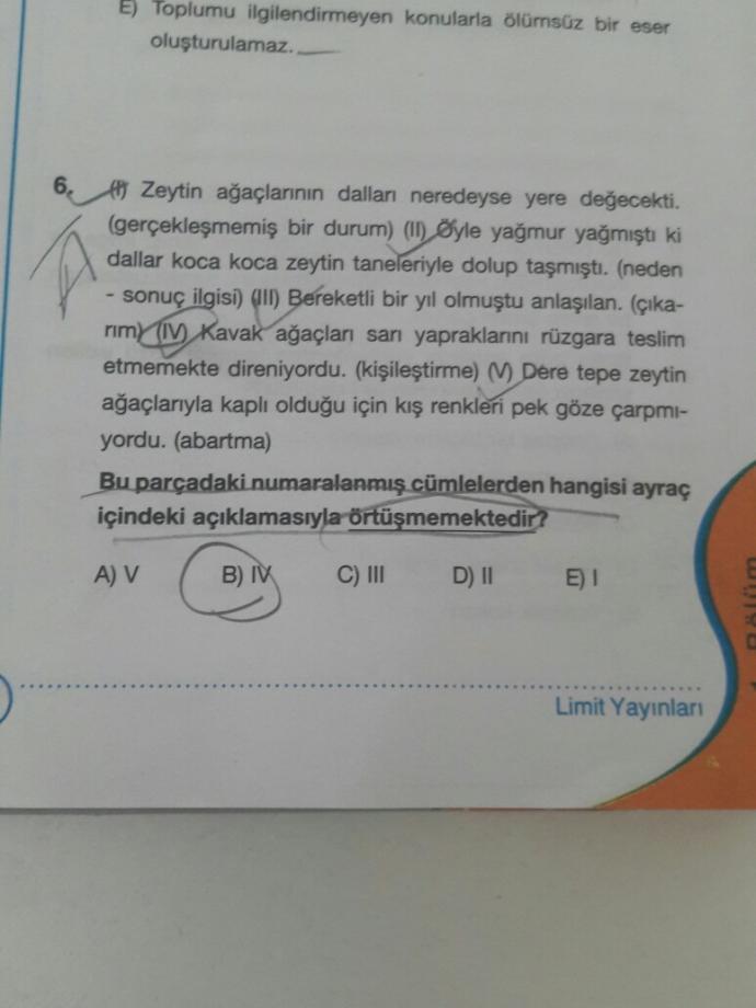 Allah aşkina 5. cümlede nasil abartma yok yaa bir bakar misiniz?