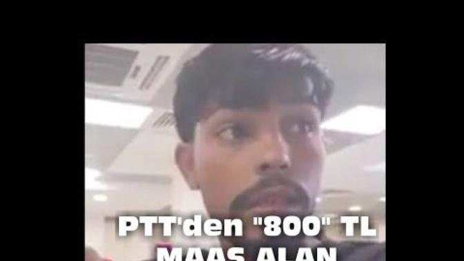 PTT'den 800 TL MAAŞ ALAN SURİYELİ?