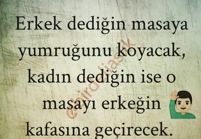 Erkek masaya yumruğunu vurursa kadın ne yapmalıdır?