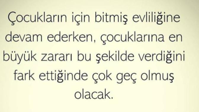 Bitmiş bir evliliği sürdürmek mi çocukları yıpratır yoksa boşanmak mı yıpratır?