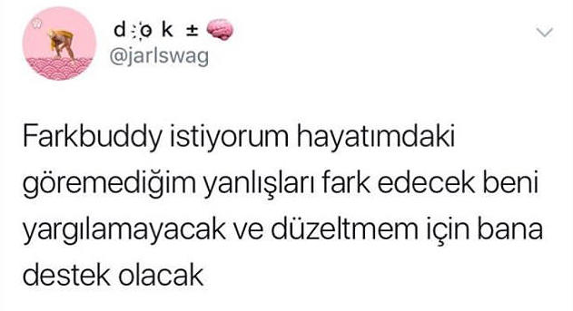 Siz de hatalarınızı sizden önce fark edecek bir “farkbuddy” ister miydiniz?