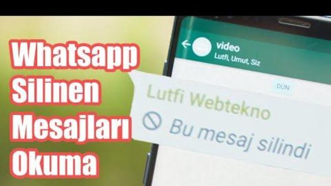 Whatsappta silinen mesajları okumayı biliyor musunuz?