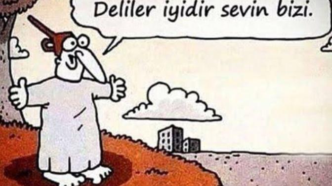 Elinizde deli raporu olsaydı ne yapardınız?