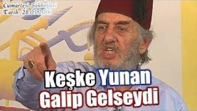 Keşke yunan galip gelseydi diyen Kadir Mısıroğlu hakkında ne düşünüyorsunuz?