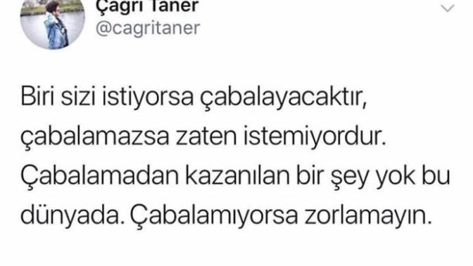 Biri sizi istiyorsa gerçekten çabalar mı?