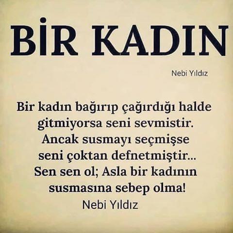 Bir kadın neden susar?