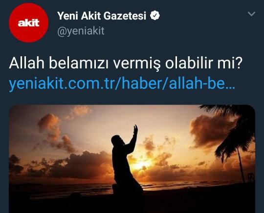 Allah belamızı vermiş olabilir mi?