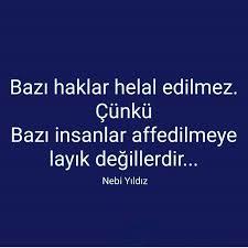Sizi Üzen Birine Hakkınızı Helal Eder misiniz?