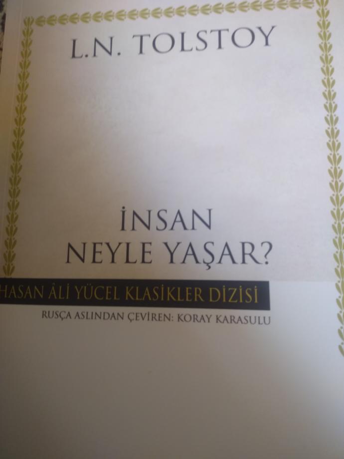 İnsan neyle yaşar?