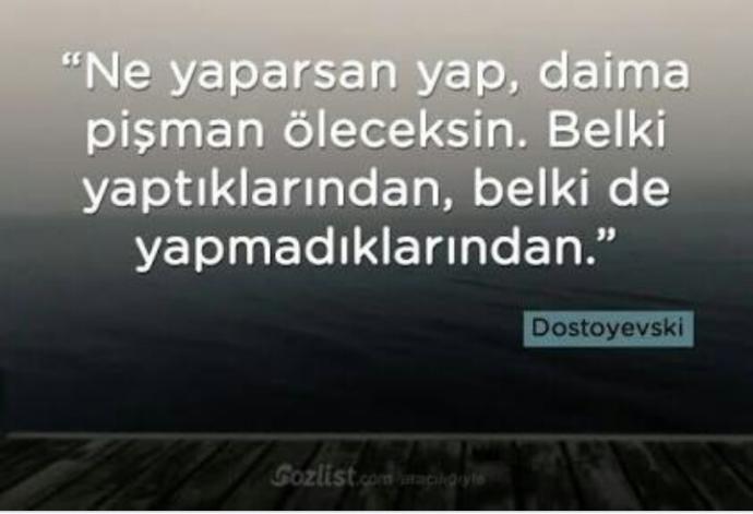 Siz yaptıklarınızdan mı, yoksa yapamadıklarınızdan mı pişman öleceksiniz?