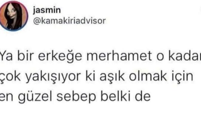 Bir erkeğe en çok yakışan şey merhamet midir?