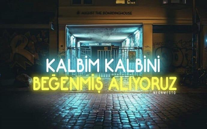 KScanlar en sevdiği neon yazıları paylaşabilir mi?
