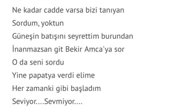Hadi herkes güzel  bir  şarkı sözü paylaşsın?