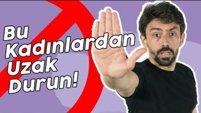 Uzak Durulması Gereken Kadın Tipleri Neler?