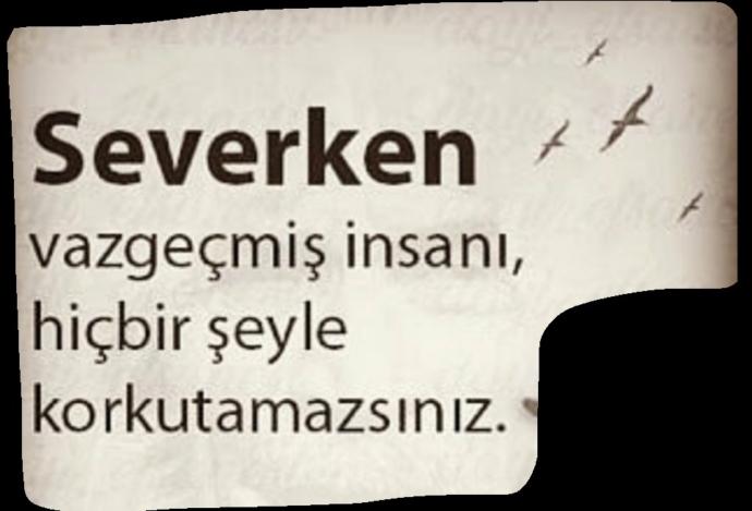 Severken vaz geçilir mi sizce? Vaz geçmişse sevmemiş midir?