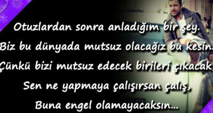 "Çünkü ne kadar mutlu ettiysek o kadar yalnız kaldık"dediğiniz anlar oluyor mu?