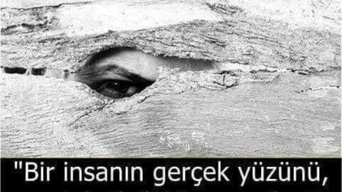 Bir insanın gerçek yüzü nasıl anlaşılır?