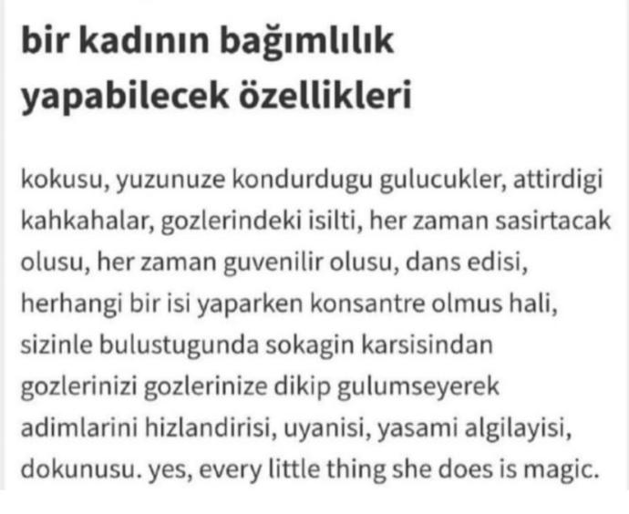 Bir kadının bağımlılık yapabilecek özellikleri nelerdir?