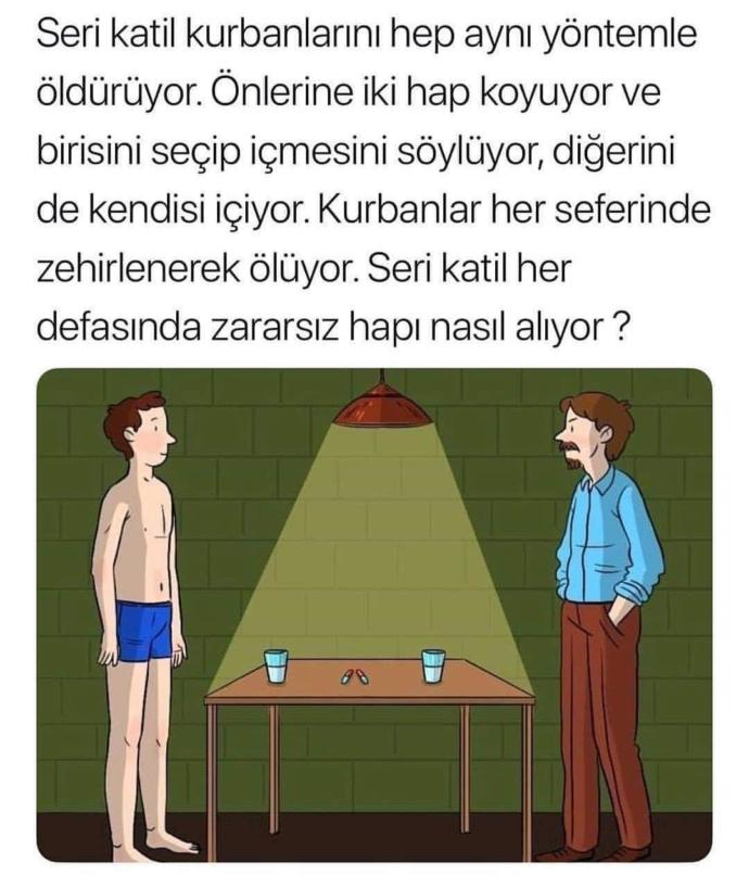 Seri katil her defasında zararsız hapı nasıl alıyor?