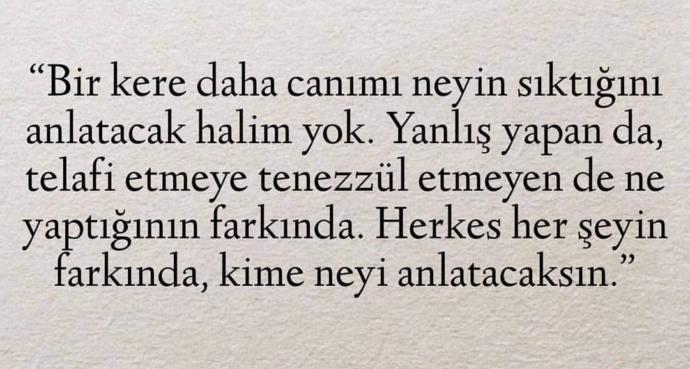 Mutlu olursun ama sonra canını sıkarlar değil mi?