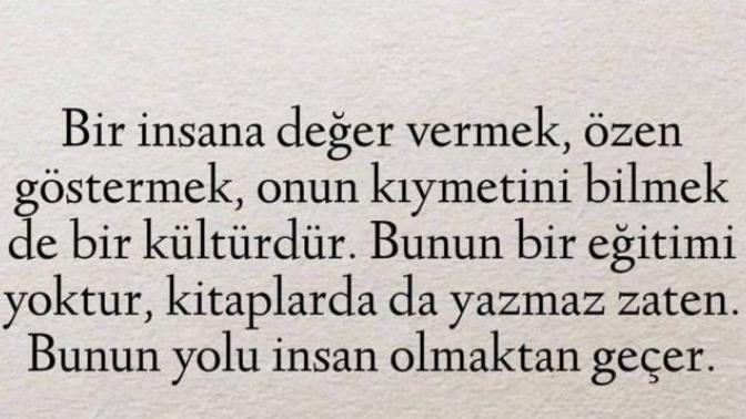 Bir insana değer vermek sizin için ne ifade ediyor?