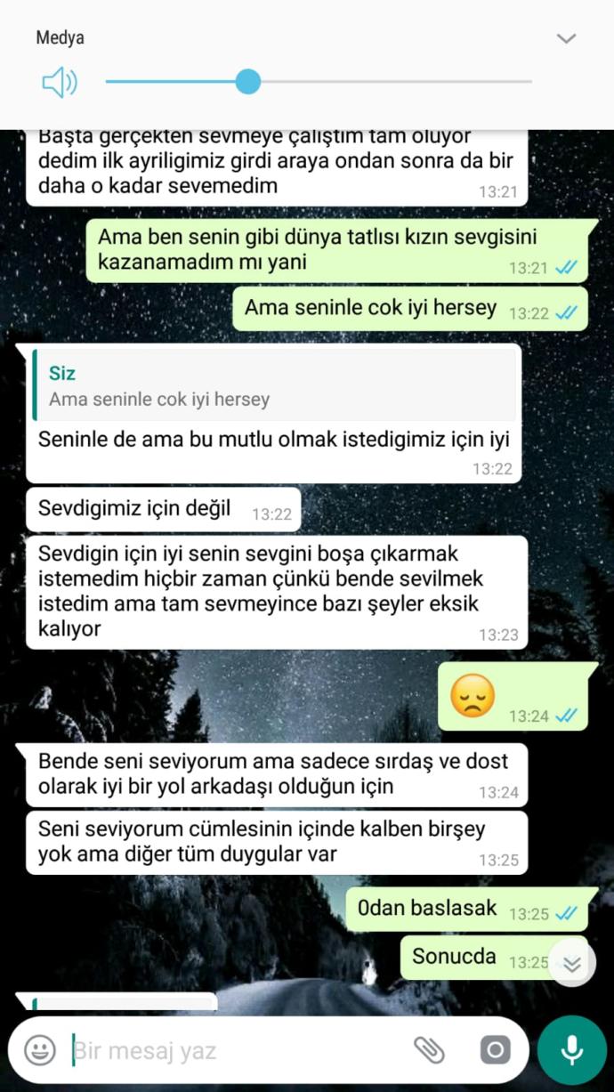 Sevgilim beni sevmedigini söyledi benimle sadece iyi vakit geçirdigi için onu mutlu ettigim icin benleymış mesajlar detayda yardı?