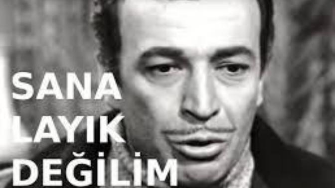 "Sana layık değilim" diyen sevgiliye ne cevap verilir?